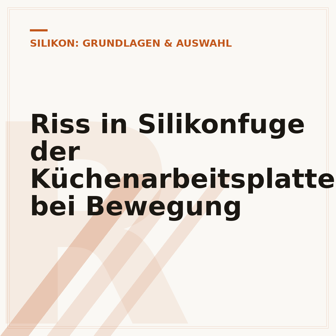 Riss in Silikonfuge der Küchenarbeitsplatte bei Bewegung