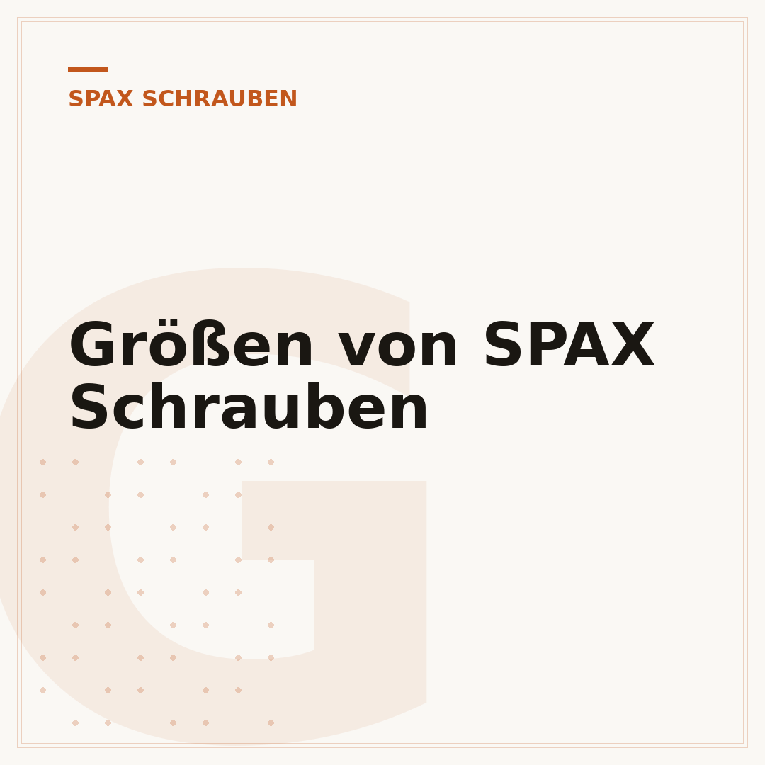 Größen von SPAX Schrauben