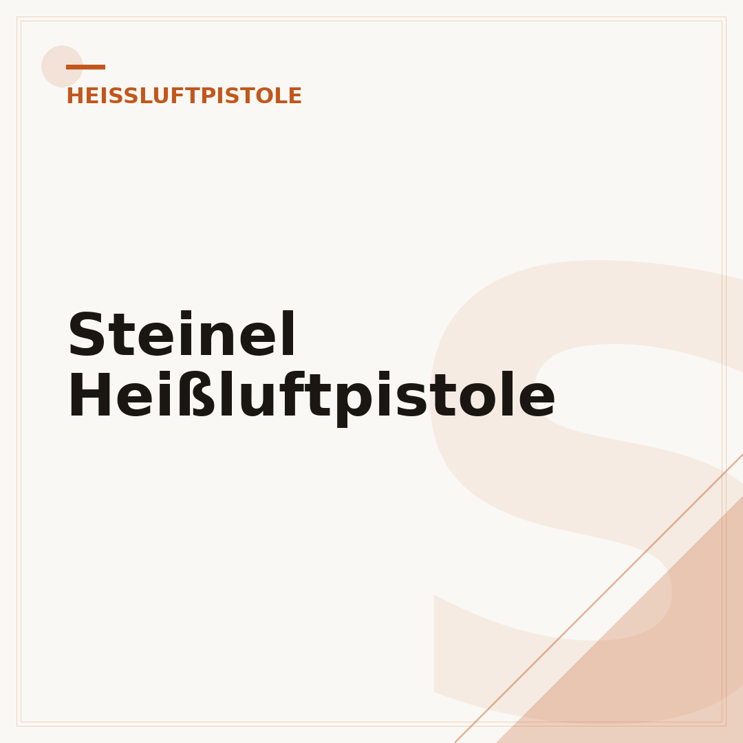 Steinel Heißluftpistole