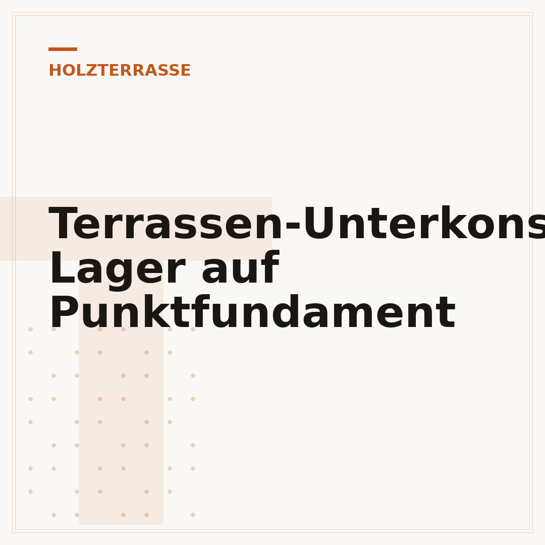 Terrassen-Unterkonstruktion: Lager auf Punktfundament