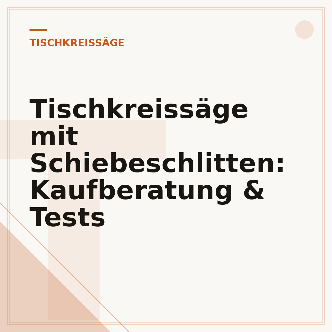 Tischkreissäge mit Schiebeschlitten: Kaufberatung & Tests