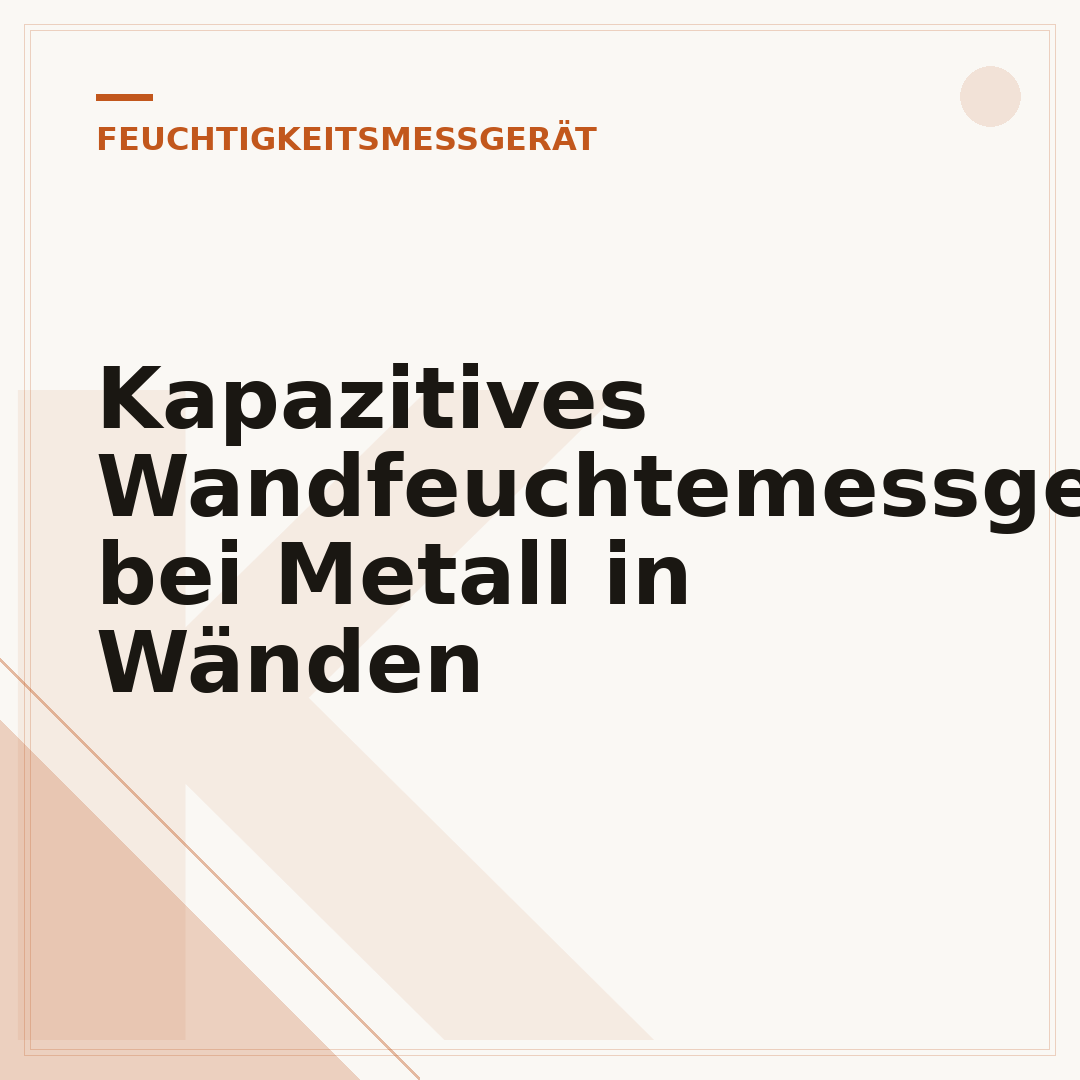 Kapazitives Wandfeuchtemessgerät bei Metall in Wänden