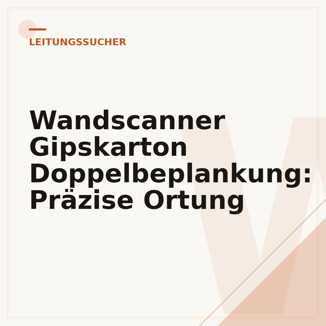 Wandscanner Gipskarton Doppelbeplankung: Präzise Ortung