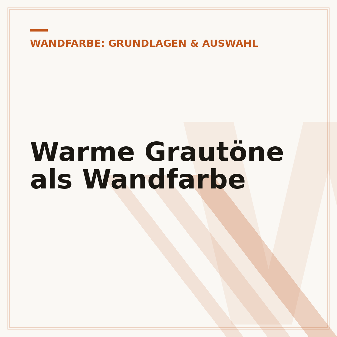 Warme Grautöne als Wandfarbe