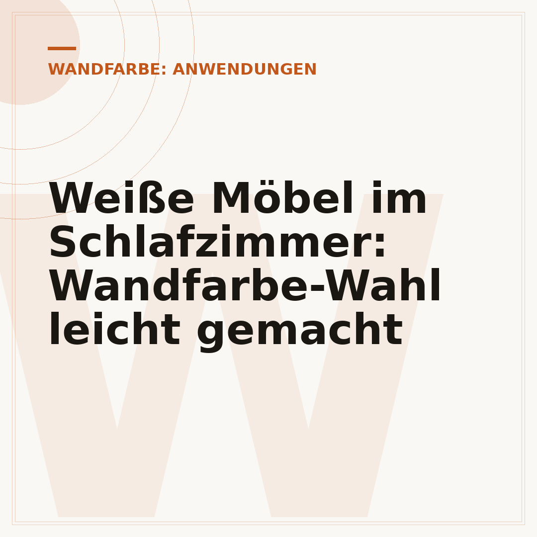 Weiße Möbel im Schlafzimmer: Wandfarbe-Wahl leicht gemacht