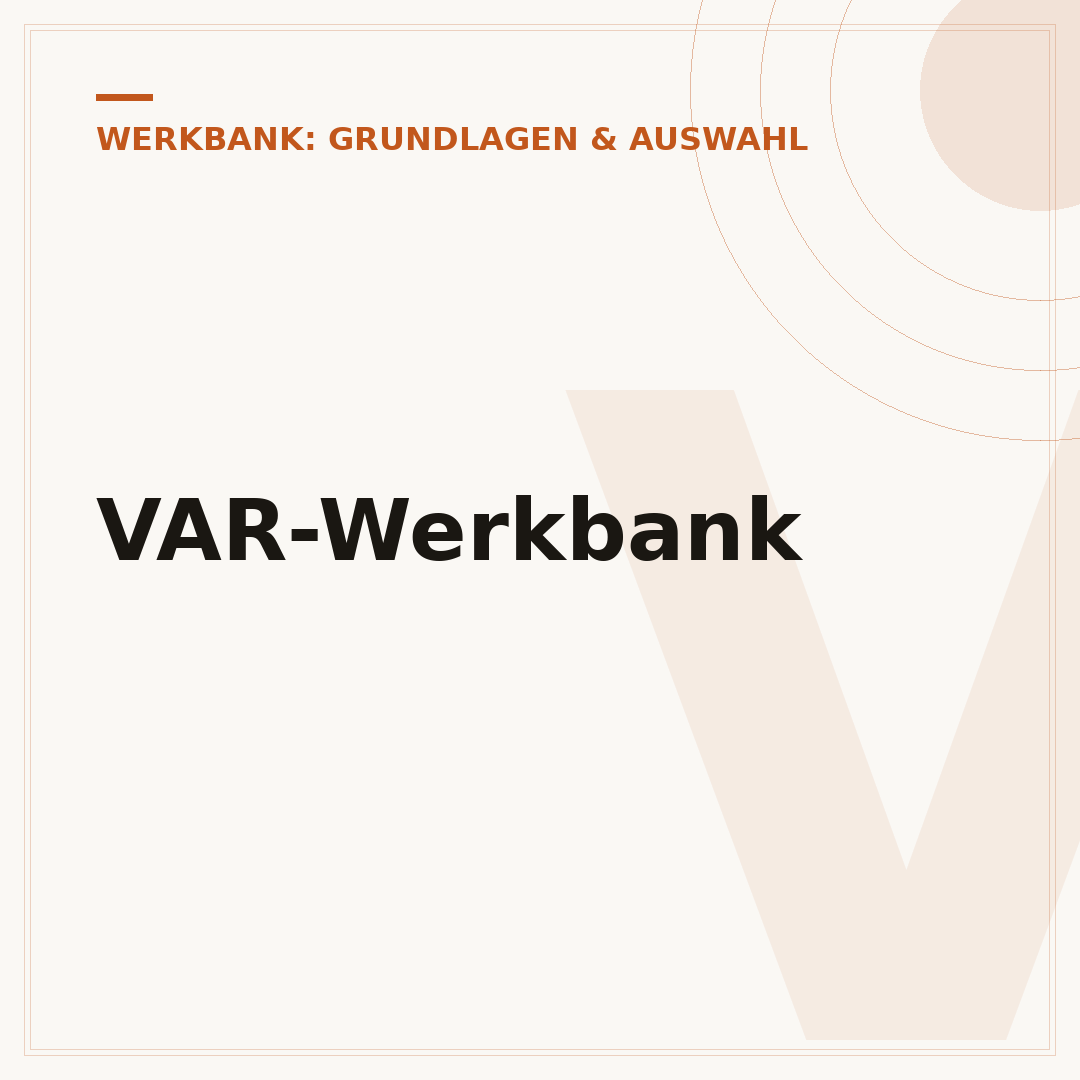 VAR-Werkbank