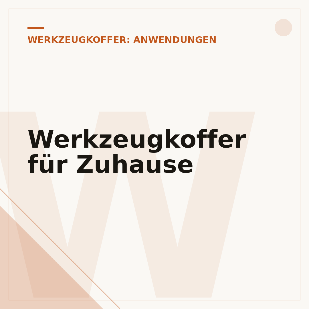 Werkzeugkoffer für Zuhause