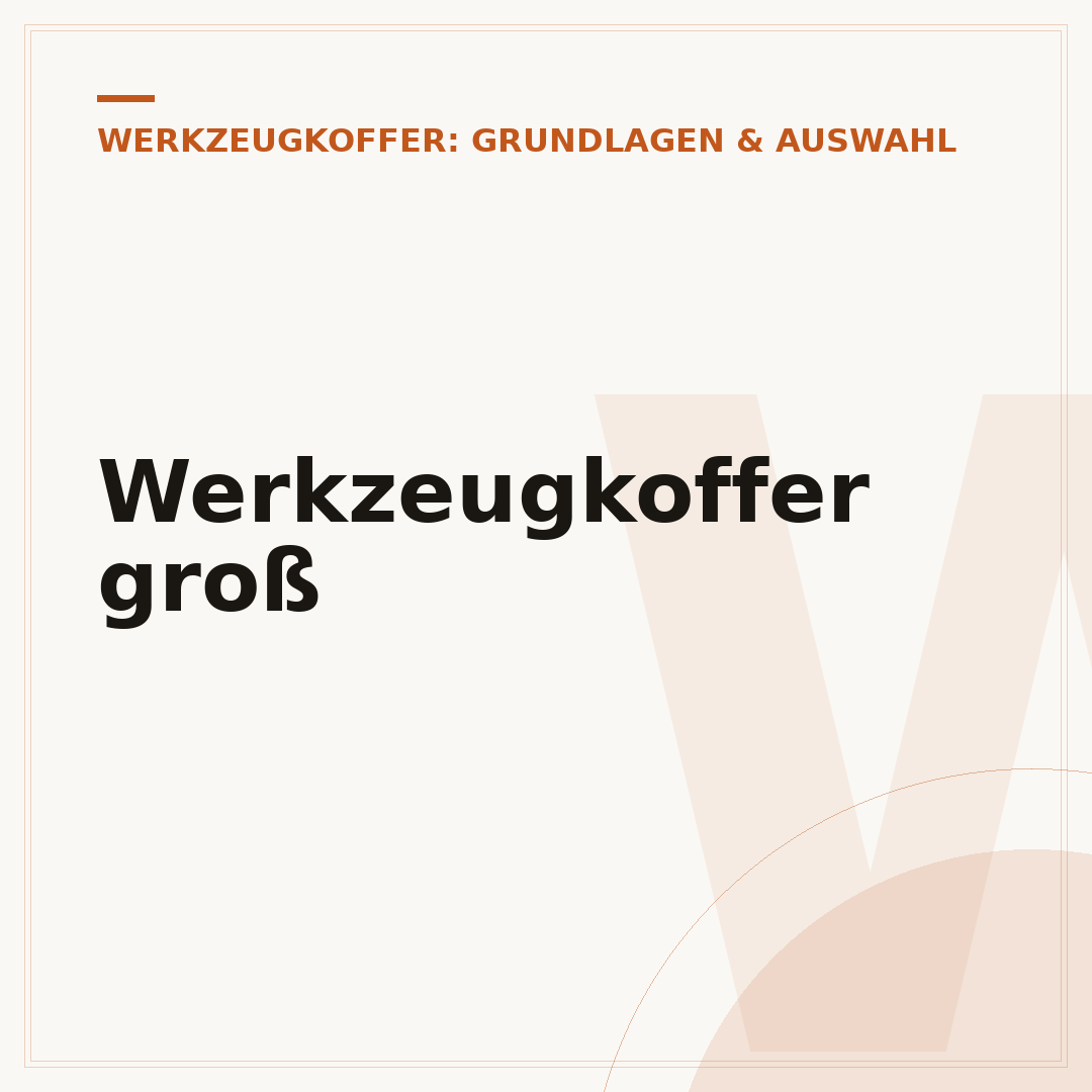 Werkzeugkoffer groß