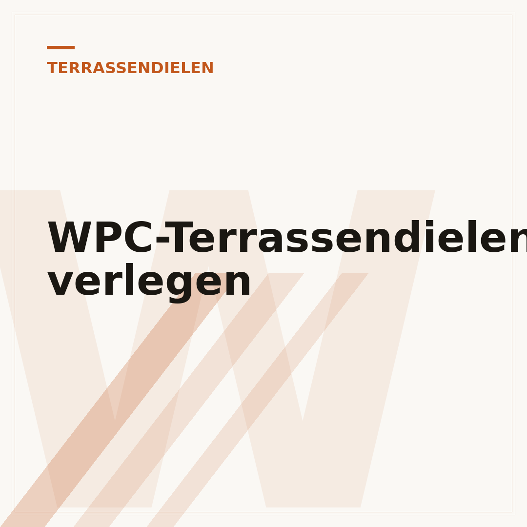 WPC-Terrassendielen verlegen
